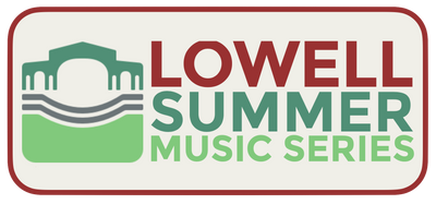 Lowell Summer Music Series